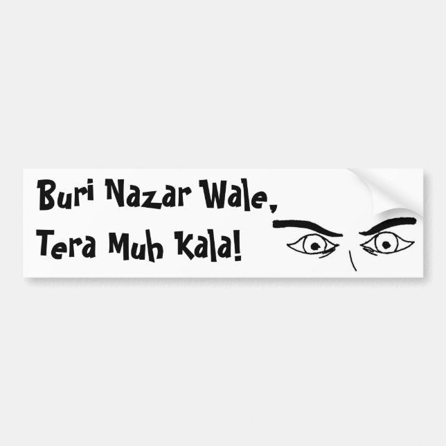 Autocollant De Voiture Buri Nazar Wale, Muh Tera Kala ! (Devant)