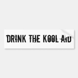 AUTOCOLLANT DE VOITURE BUVEZ L'AIDE DE KOOL