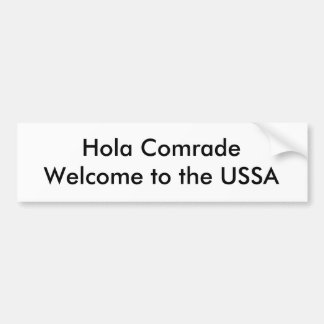 Autocollant De Voiture Camarade Welcome de Hola à l'USSA