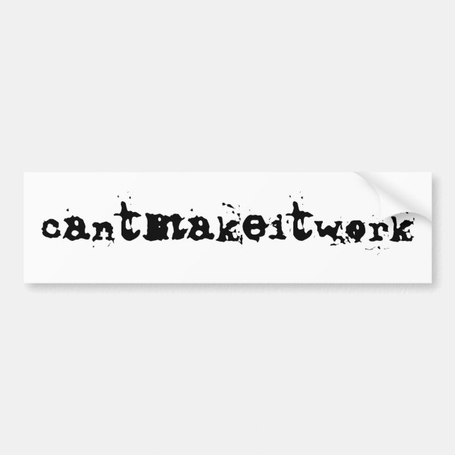 Autocollant De Voiture cantmakeitwork - adhésif pour pare-chocs (Devant)