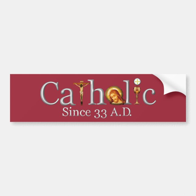 Autocollant De Voiture Catholique depuis 33 A.D. Sticker de pare-chocs (Devant)