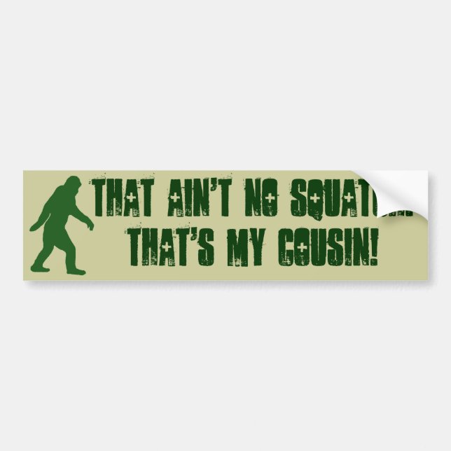 Autocollant De Voiture Ce n'est pas un squatch, c'est mon cousin ! (Devant)