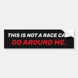 Autocollant De Voiture Ce N'Est Pas Une Voiture De Course. Parle-Moi