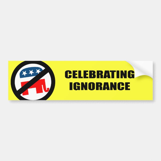 Autocollant De Voiture Célébration de l'ignorance (Devant)