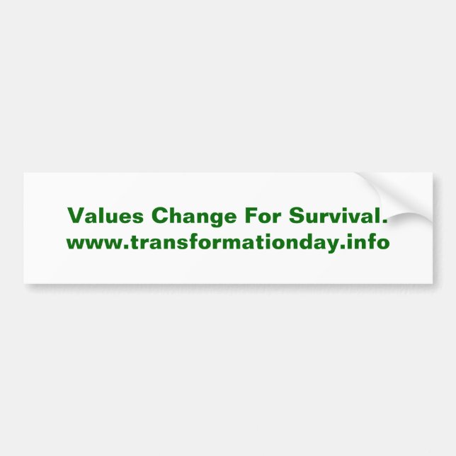 Autocollant De Voiture Changement Bumpersticker de valeurs (Devant)