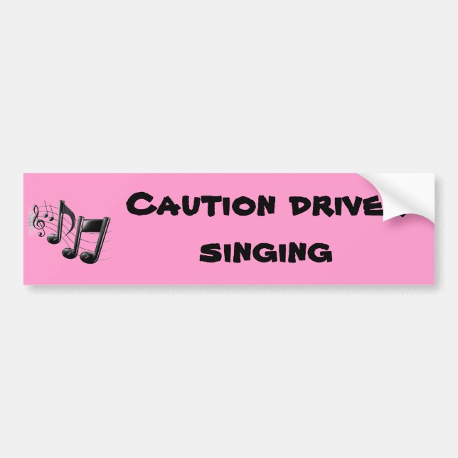 Autocollant De Voiture Chant de conducteur de précaution (Devant)