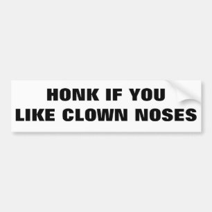 Autocollant De Voiture Chantez si vous aimez les nez de clown