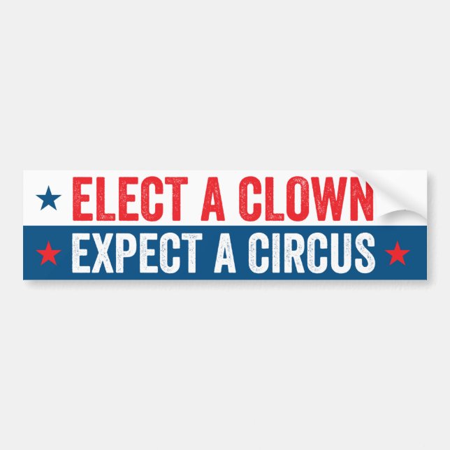 Autocollant De Voiture Choisir Un Clown S'Attend À Un Cirque (Devant)