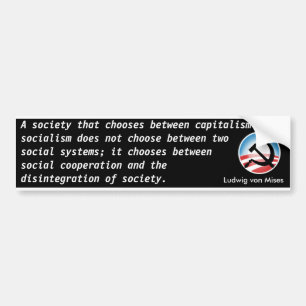 Autocollant De Voiture Choisissez le capitalisme ou le socialisme (von
