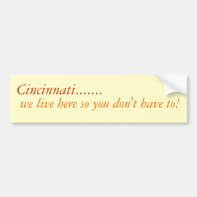 Autocollant De Voiture Cincinnati… nous vivons ici (Devant)