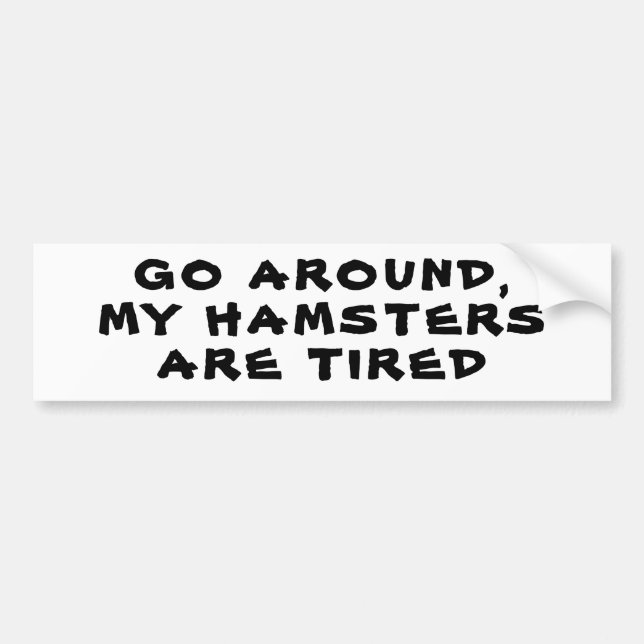 Autocollant De Voiture Circulez, mes hamsters sont fatigués (Devant)