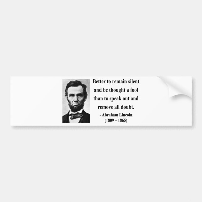 Autocollant De Voiture Citation 15b d'Abraham Lincoln (Devant)