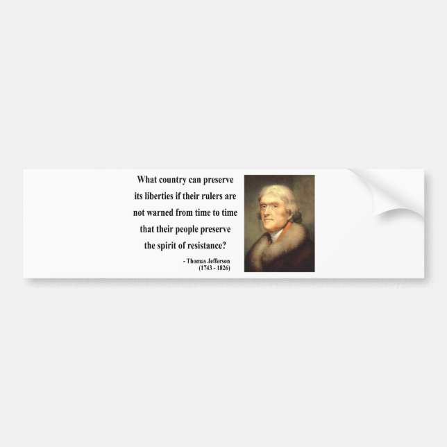 Autocollant De Voiture Citation 16c de Thomas Jefferson (Devant)