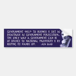Autocollant De Voiture Citation d'Ayn Rand sur l'aide de gouvernement aux