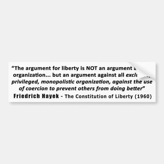 Autocollant De Voiture Citation de Friedrich Hayek l'argument pour la (Devant)