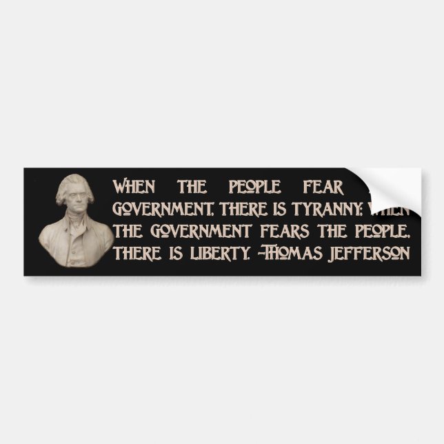 Autocollant De Voiture Citation de Jefferson : Gouvernement et les (Devant)