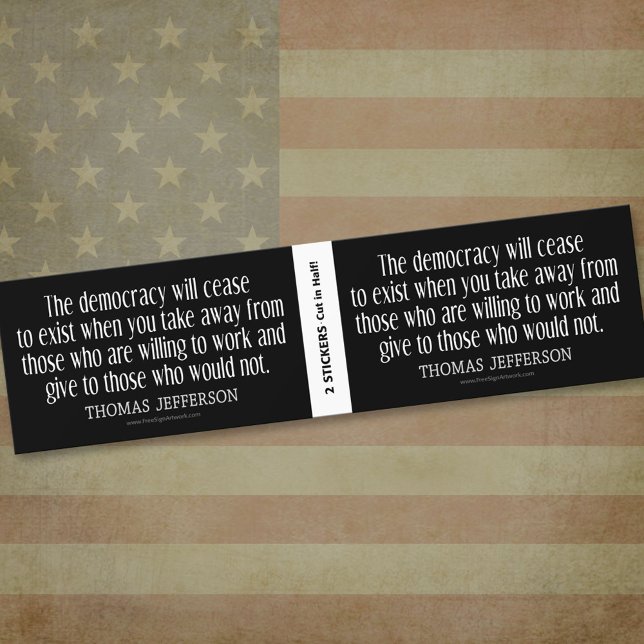 Autocollant De Voiture Citation de Jefferson sur la démocratie - BOGO (Thomas Jefferson Bumper Sticker)