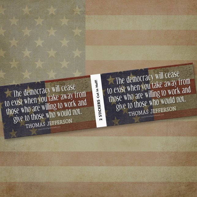 Autocollant De Voiture Citation de Jefferson sur la démocratie - BOGO (Thomas Jefferson Bumper Sticker)