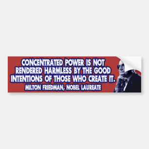 Autocollant De Voiture Citation de Milton Friedman : Puissance concentrée