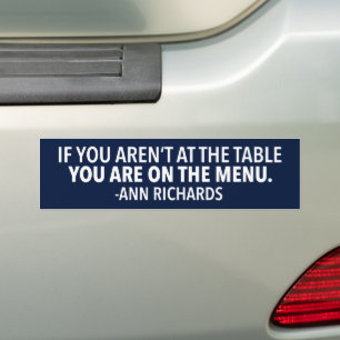 Autocollant De Voiture Citation politique motivationnelle d'Ann Richards