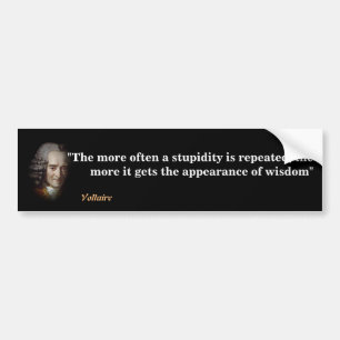 Autocollant De Voiture Citation Voltaire Sur La Stupidité Et La Sagesse