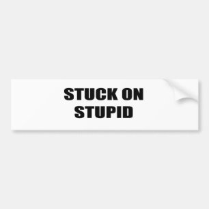 Autocollant De Voiture Collé sur stupide