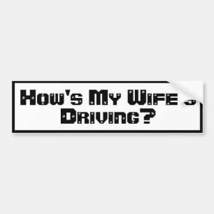 Autocollant De Voiture Comment ma femme conduit