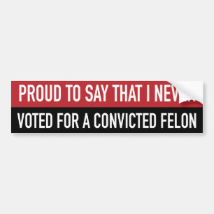 Autocollant De Voiture Condamné Felon contre Trump