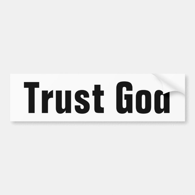 Autocollant De Voiture Confiance à Dieu bumper sticker (Devant)