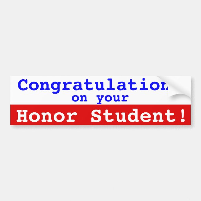Autocollant De Voiture Congrès sur Your Honor Student Bumper Stick (Devant)