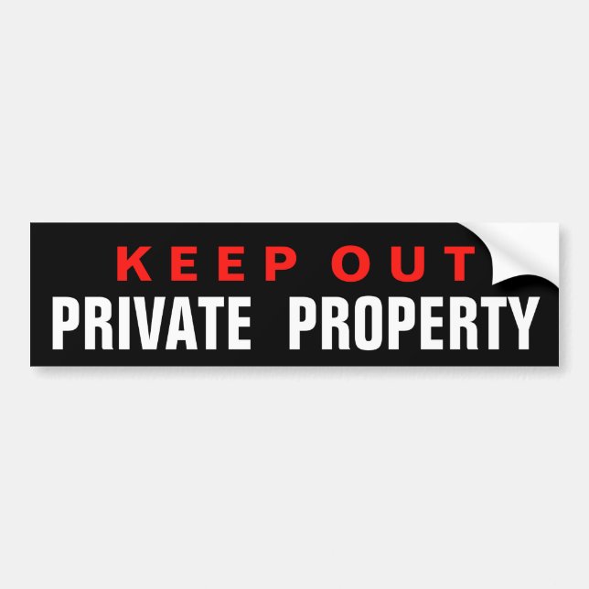 AUTOCOLLANT DE VOITURE CONSERVEZ LE STICKER GLOSSY DE PROPRIÉTÉ PRIVÉE (Devant)