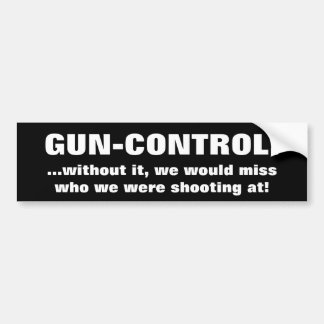 Autocollant De Voiture CONTRÔLE DES ARMES ! ,… sans lui, nous manquerions