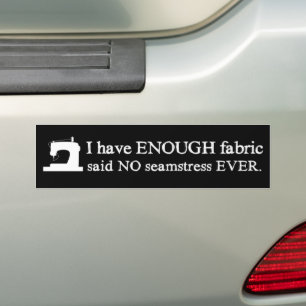 Autocollant De Voiture Coudre Pas Suffisamment Artisanat De Tissu {Dark}