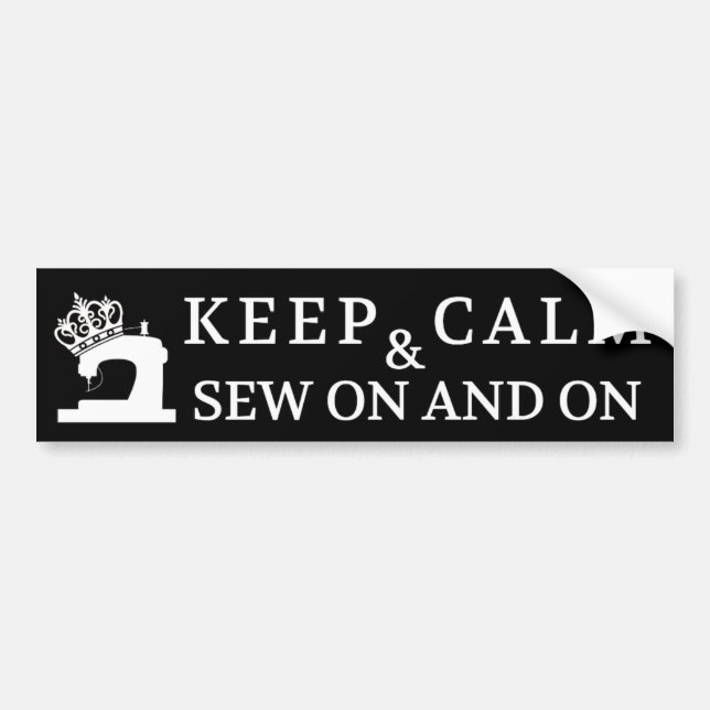 Autocollant De Voiture Couture Conserver Le Calme Coudre Sur / Artisanat  (Devant)