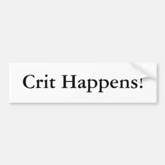 Autocollant De Voiture Crit Se Produit !