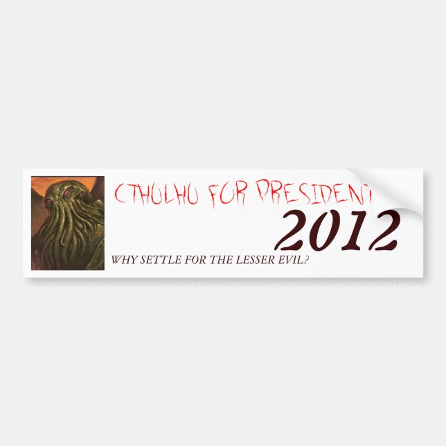 AUTOCOLLANT DE VOITURE CTHULHU POUR LE PRÉSIDENT 2012 (Devant)