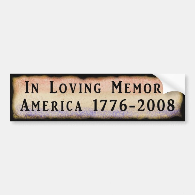 Autocollant De Voiture Dans la mémoire affectueuse Amérique 1776 - 2008 (Devant)