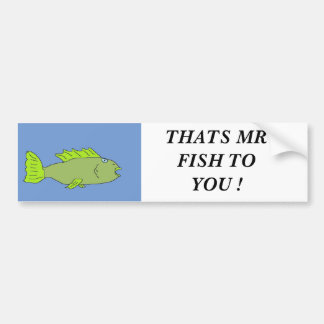 Autocollant De Voiture de poisson, C'EST M. FISH TO YOU !