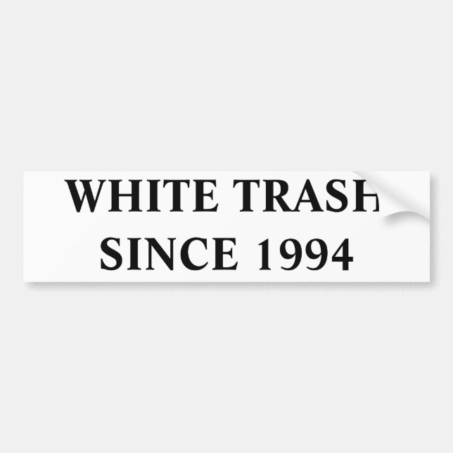 AUTOCOLLANT DE VOITURE DÉCHETS BLANCS DEPUIS 1994 (Devant)