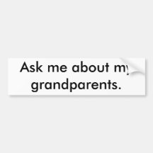 Demandez-moi à propos de mes grands-parents.
