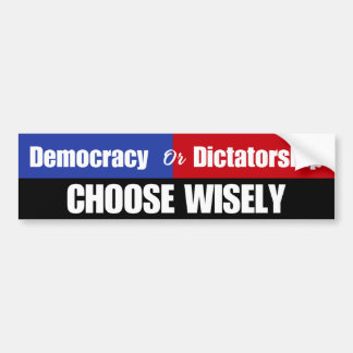 Autocollant De Voiture Démocratie ou Dictature : Choisir judicieusement l