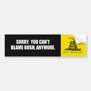 Autocollant De Voiture DÉSOLÉ VOUS BLÂME BUSH PLUS Bumpersticker de PENTE