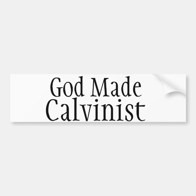 Autocollant De Voiture Dieu a fait le calviniste (Devant)