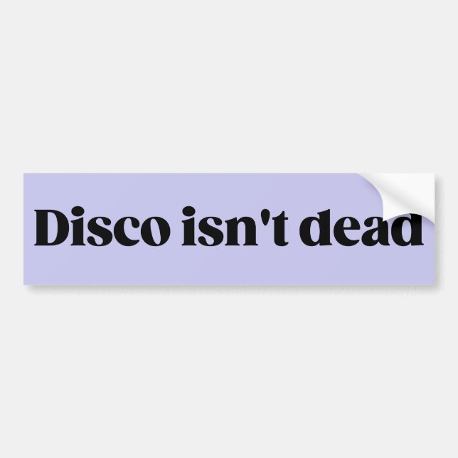 Autocollant De Voiture Disco n'est pas mort bumper sticker violet (Devant)