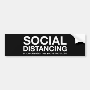 Autocollant De Voiture Distanciation sociale Si vous pouvez lire ceci