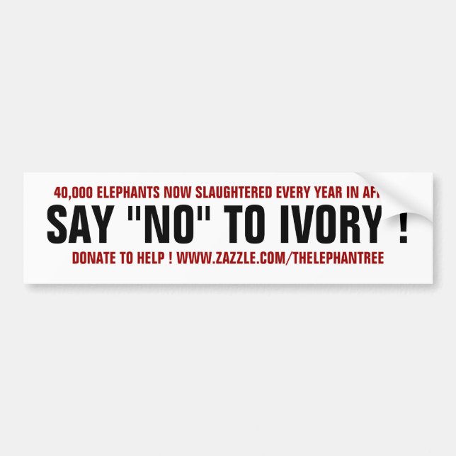 AUTOCOLLANT DE VOITURE DITES "NON" À L'IVOIRE ! (Devant)
