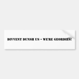 Autocollant De Voiture Divvent Dunsh nous - nous sommes Geordies !