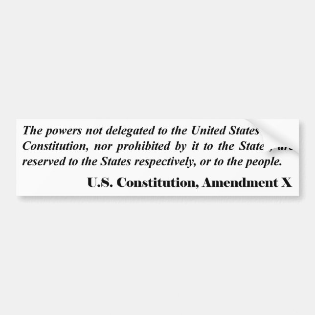 Autocollant De Voiture Dixième amendement (Devant)