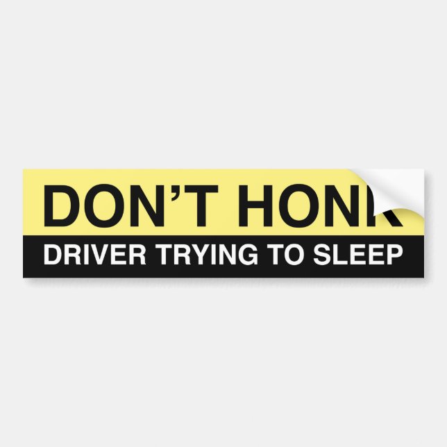 Autocollant De Voiture Don’t Honk (Devant)