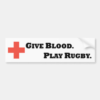 Autocollant De Voiture Donnez le sang. Jouez au rugby